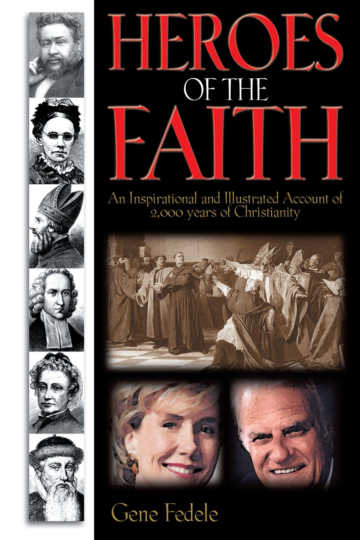 Heroes Of Faith - February 2003 - Faith & Flame - Books and Gifts - Bridge Logos - 9780882709345