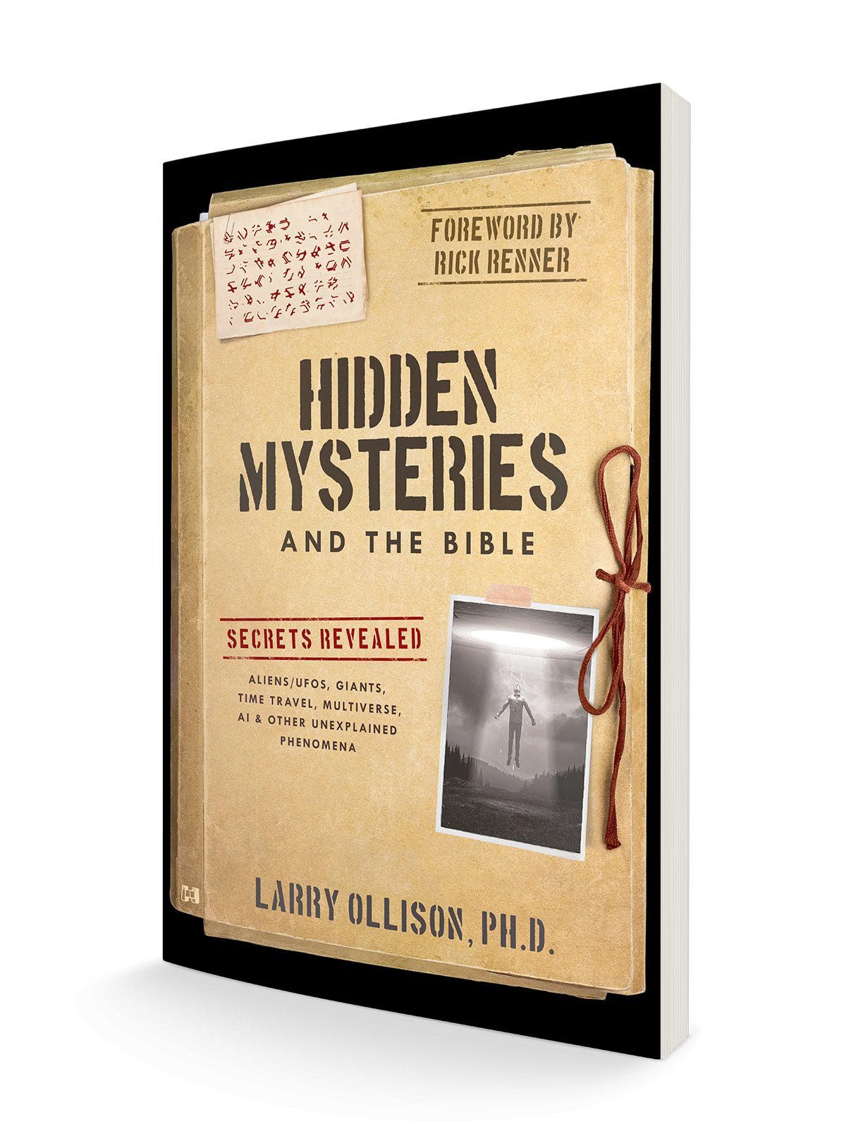 Hidden Mysteries and the Bible: Secrets Revealed: Aliens/UFOs, Giants, Time Travel, Multiverse, AI & Other Unexplained Phenomena Paperback – October 1, 2024 - Faith & Flame - Books and Gifts - Harrison House - 9781667502984