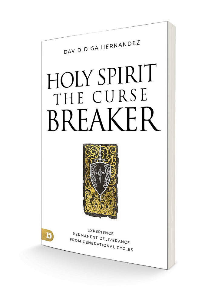 Holy Spirit: The Curse Breaker: Experience Permanent Deliverance from Generational Cycles Paperback – August 6, 2024 - Faith & Flame - Books and Gifts - Destiny Image - 9780768477726