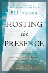 Hosting the Presence - Faith & Flame - Books and Gifts - Destiny Image - 9780768441291