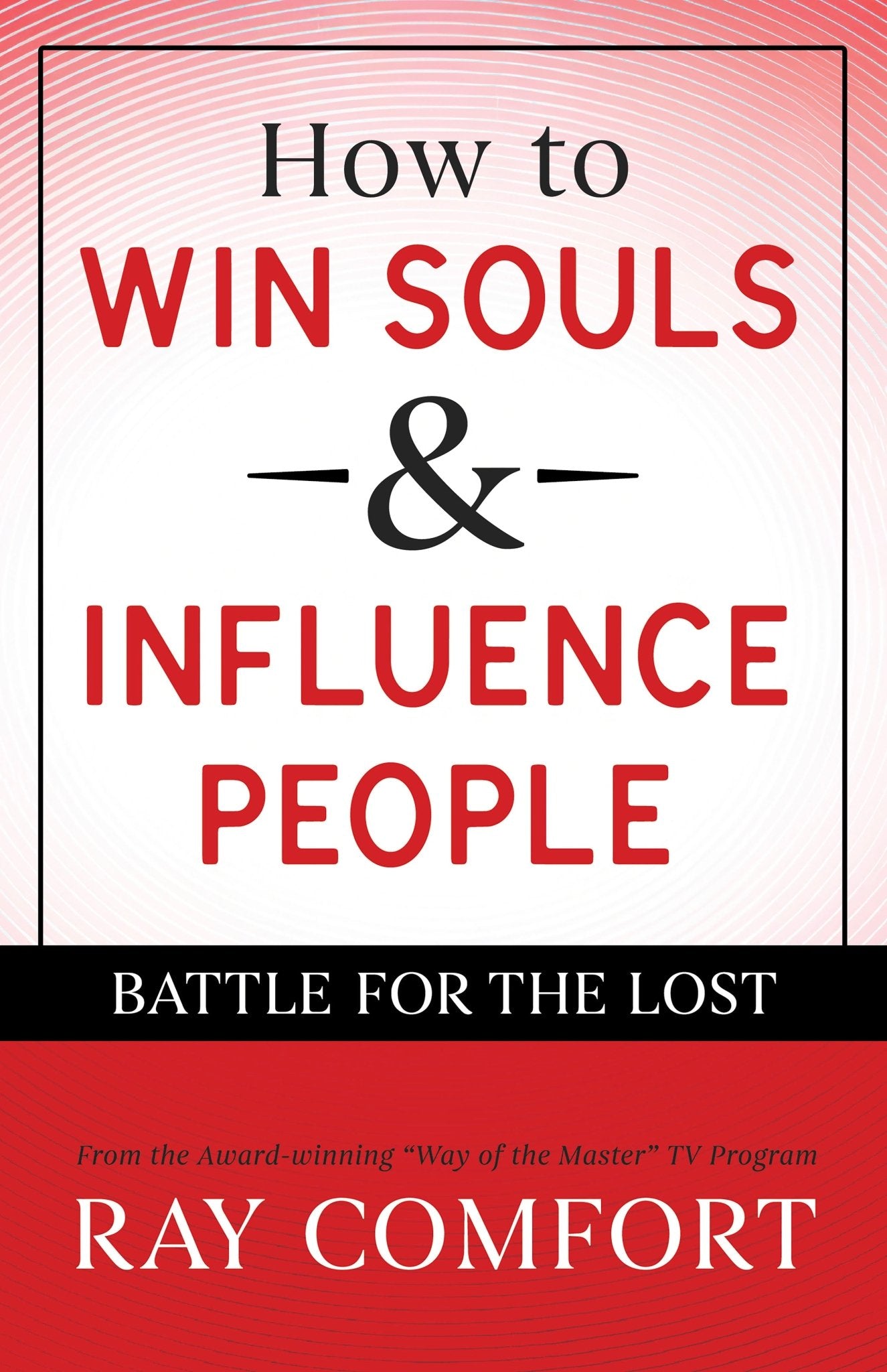 How To Win Souls And Influence People - October 1999 - Faith & Flame - Books and Gifts - Bridge Logos - 9780882707884