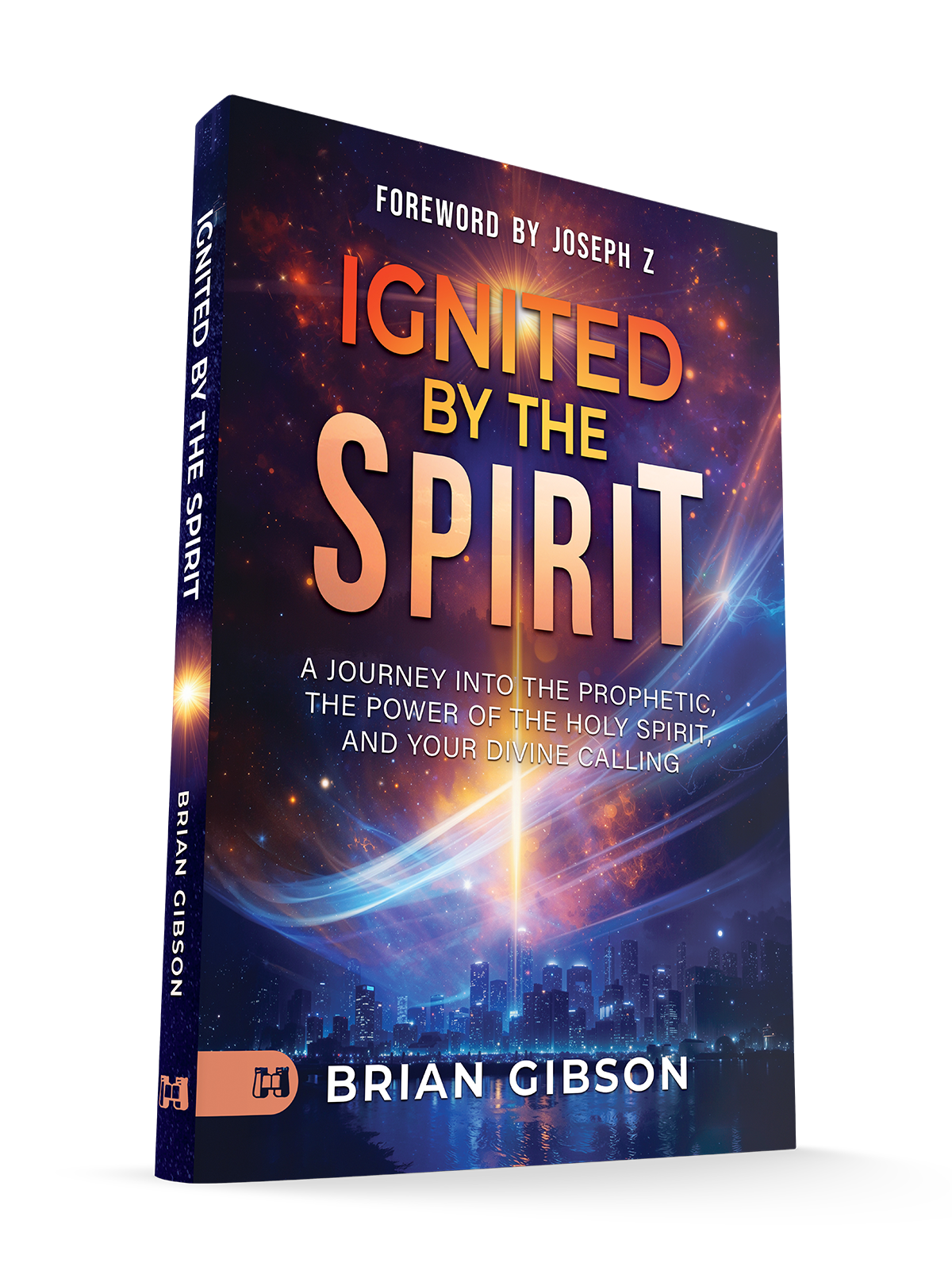 Ignited by the Spirit: A Journey into the Prophetic, the Power of the Holy Spirit, and Your Divine Calling - July 2026 - Faith & Flame - Books and Gifts - Harrison House - 9781667513553