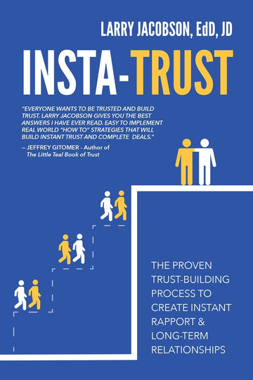 Insta-Trust: The Proven Trust Building Process to Create Instant Rapport & Long Term Relationships Paperback – February 21, 2023 - Faith & Flame - Books and Gifts - Sound Wisdom - 9781640954335
