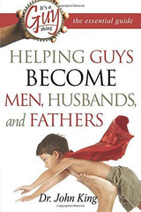 It's A Guy Thing: Helping Guys - Faith & Flame - Books and Gifts - Destiny Image - 9780768423716