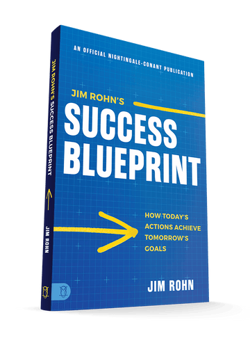 Jim Rohn's Success Blueprint: How Today's Actions Achieve Tomorrow's Goals (Official Nightingale Conant Publication) Paperback – April 8, 2025 - Faith & Flame - Books and Gifts - Sound Wisdom - 9781640954939