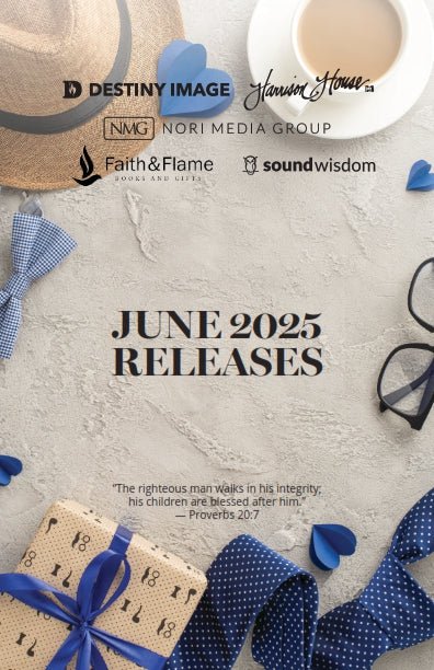 June 2025 New Release Catalog - Faith & Flame - Books and Gifts - Faith & Flame - Books and Gifts - DIFIDD