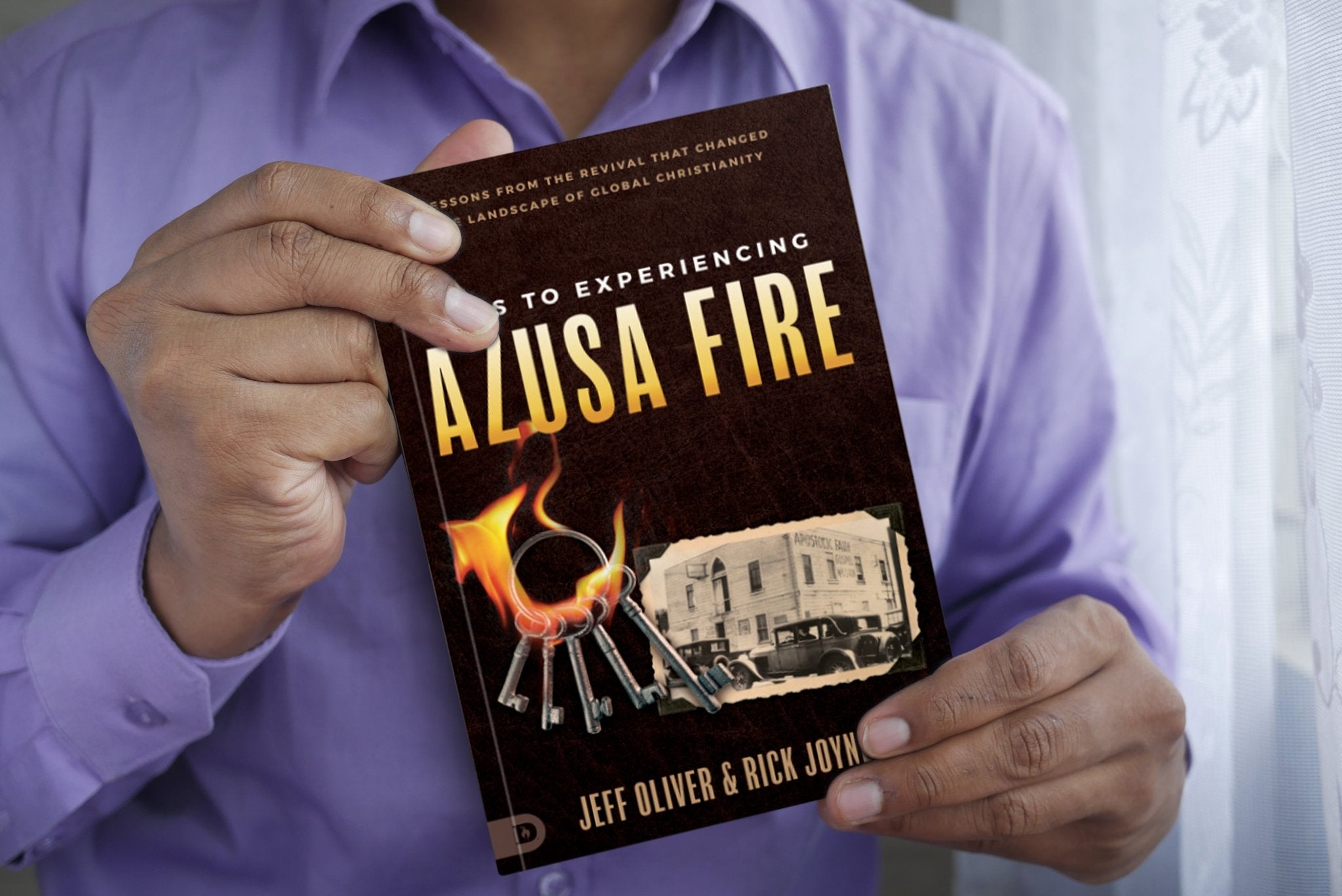 Keys to Experiencing Azusa Fire: Lessons from the Revival that Changed the Landscape of Global Christianity (Paperback) - April 2, 2024 - Faith & Flame - Books and Gifts - Destiny Image - 9780768477368
