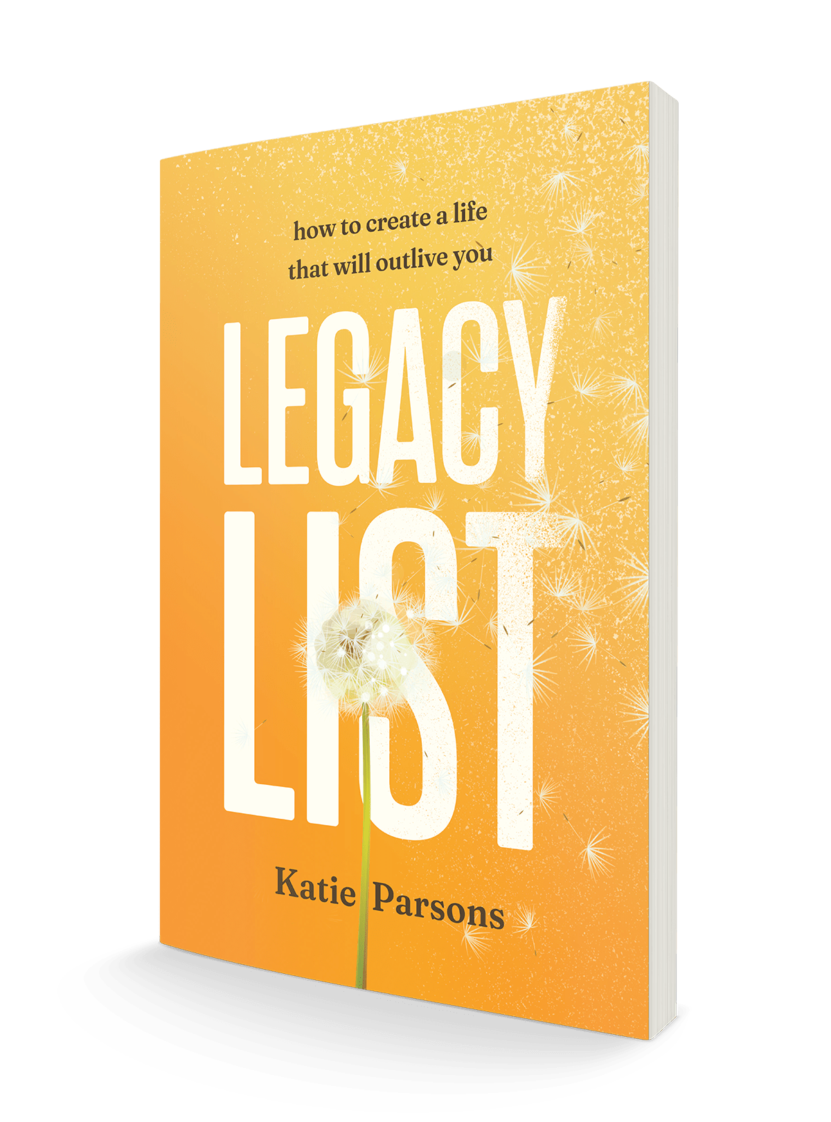 Legacy List: How to Create a Life That Will Outlive You – April 21, 2026 - Faith & Flame - Books and Gifts - Sound Wisdom - 9781640957183