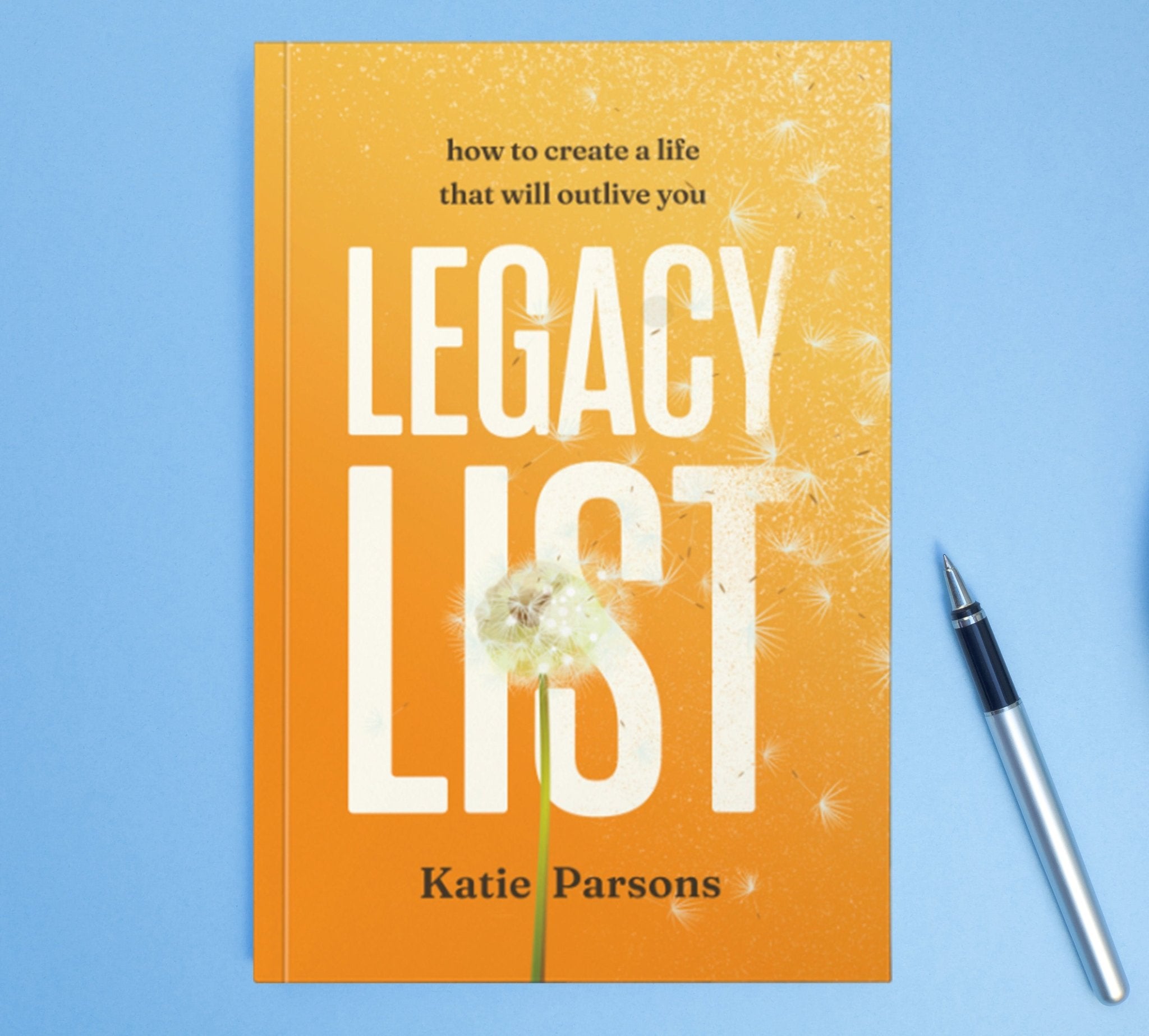 Legacy List: How to Create a Life That Will Outlive You – April 21, 2026 - Faith & Flame - Books and Gifts - Sound Wisdom - 9781640957183