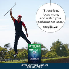 Leverage Your Mindset for Golfers: Breaking Mental Barriers and Elevating Your Game Paperback – April 8, 2025 - Faith & Flame - Books and Gifts - Sound Wisdom - 9781640955851
