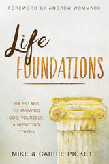 Life Foundations: Six Pillars to Knowing God, Yourself, and Impacting Others (Paperback) - Faith & Flame - Books and Gifts - Harrison House - 9781680315561