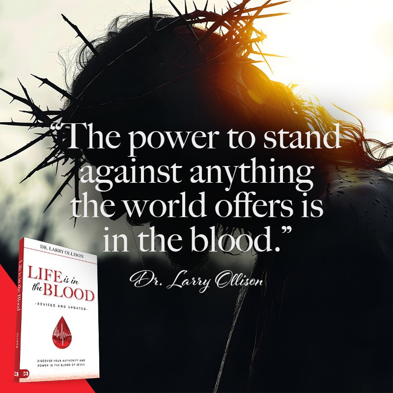 Life is in the Blood Revised and Updated - April 2026 - Faith & Flame - Books and Gifts - Harrison House - 9781667513584