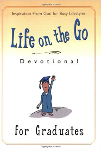 Life on the Go Devotional For Graduates - Faith & Flame - Books and Gifts - Harrison House - 9781577948063