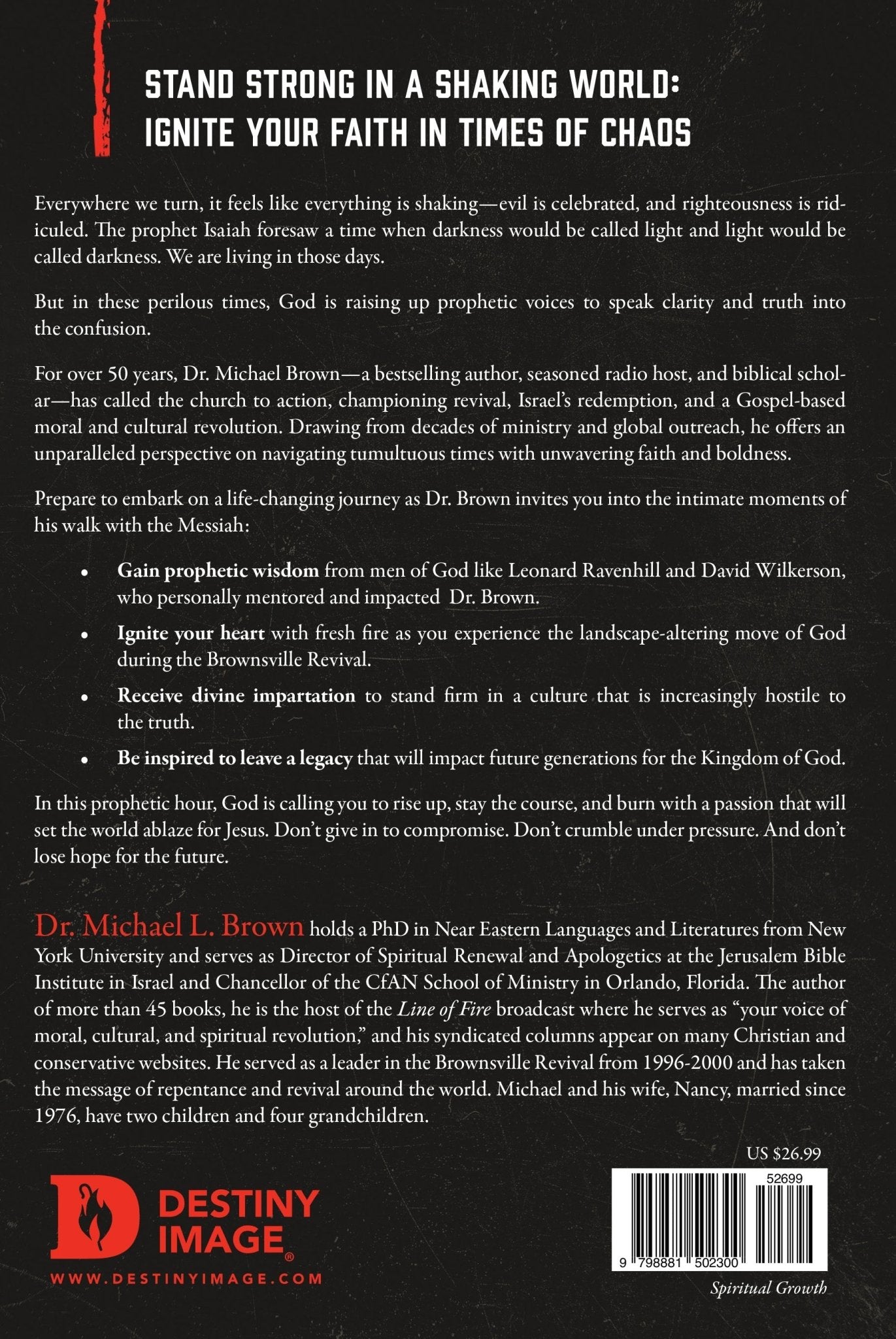 Living in the Line of Fire: How God Can Turn Rebels Into Revivalists and Broken People Into World - Changers Paperback – March 4, 2025 - Faith & Flame - Books and Gifts - Destiny Image - 9798881502300