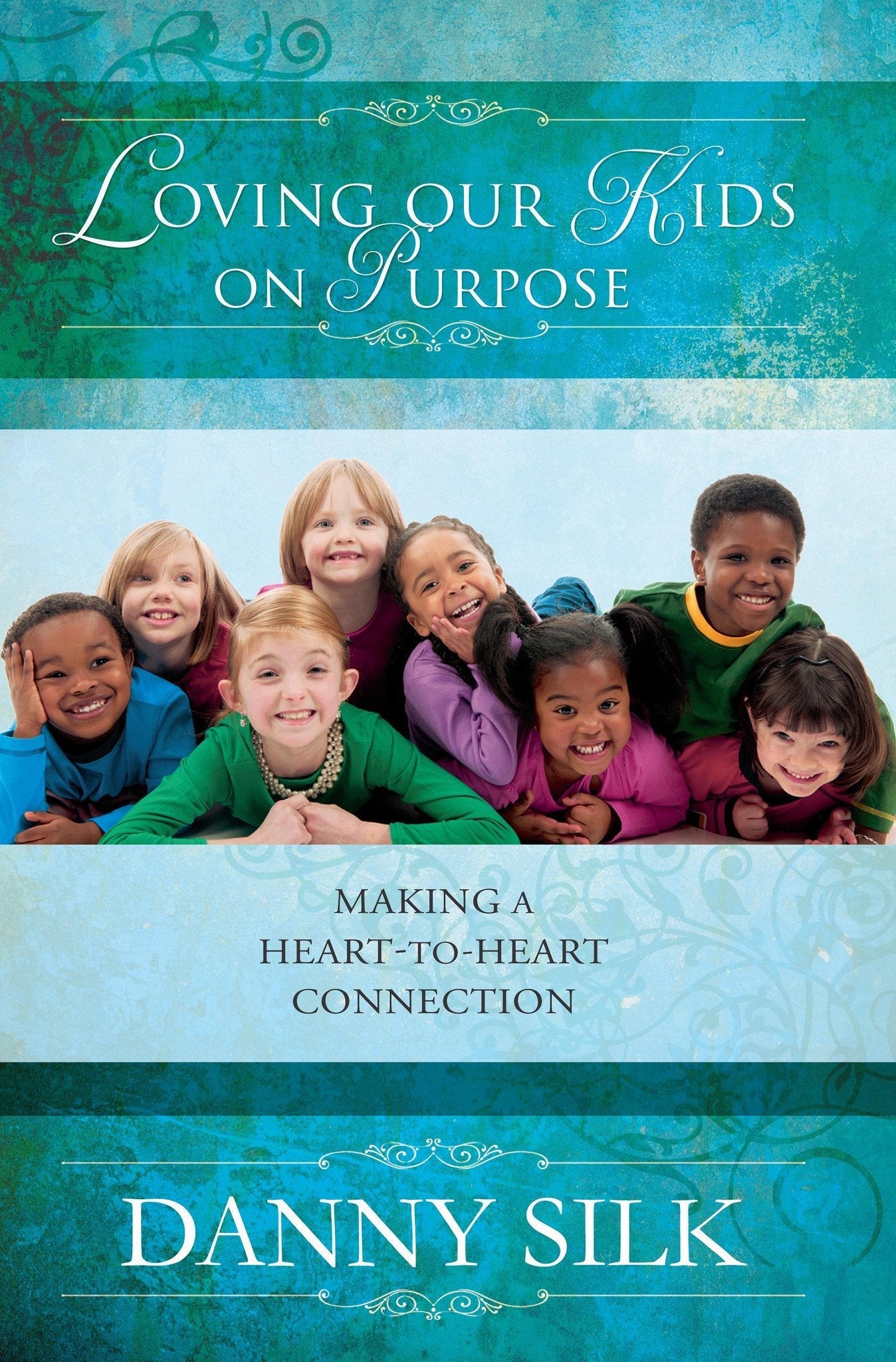 Loving Our Kids on Purpose Revised Edition - Faith & Flame - Books and Gifts - Destiny Image - 9780768403527