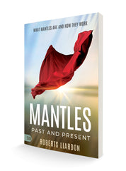 Mantles Past and Present: What Mantles Are and How They Work Paperback – October 1, 2024 - Faith & Flame - Books and Gifts - Harrison House - 9781667506197