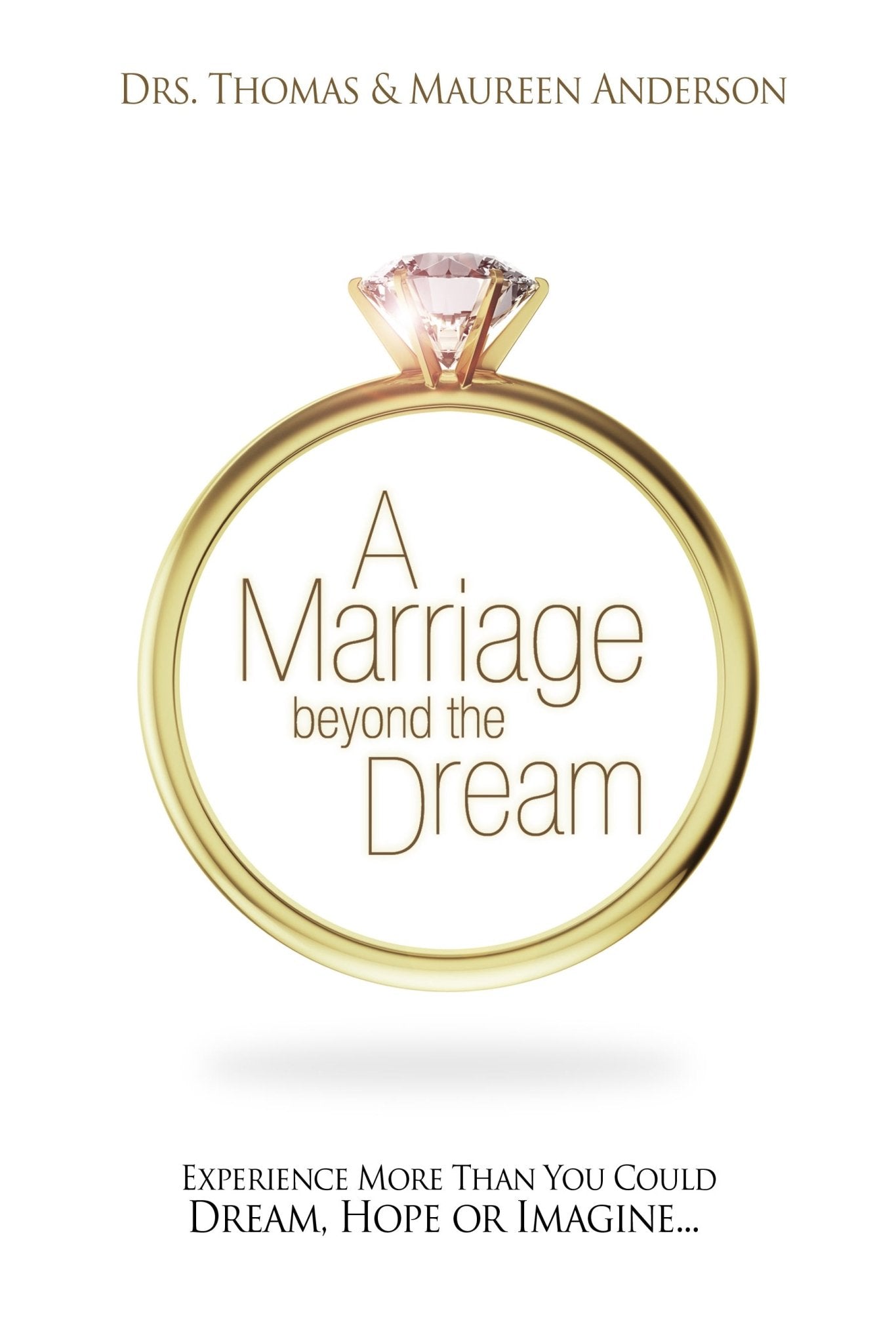 Marriage Beyond the Dream - Faith & Flame - Books and Gifts - Harrison House - 9781606833711