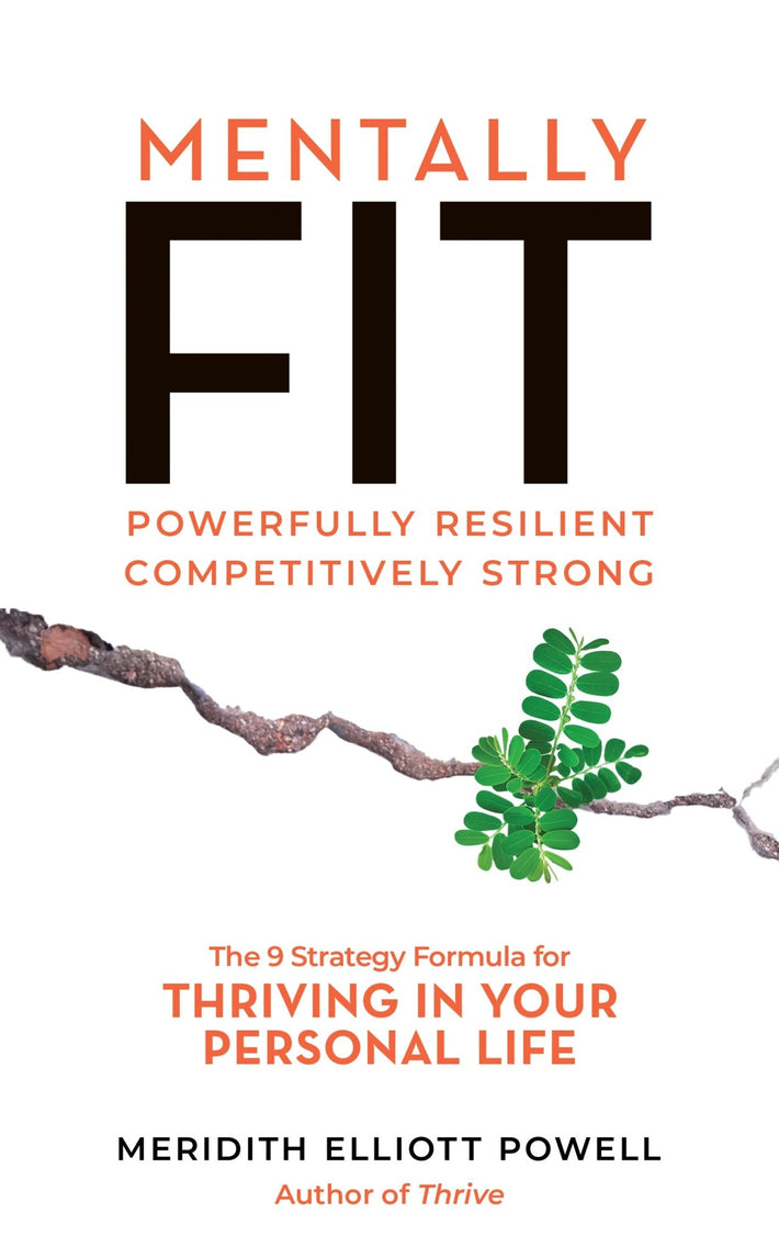 Mentally Fit, Powerfully Resilient, Competitively Strong: The 9 Strategy Formula for Thriving in Your Personal Life Paperback – July 2, 2024 - Faith & Flame - Books and Gifts - Sound Wisdom - 9781640955561