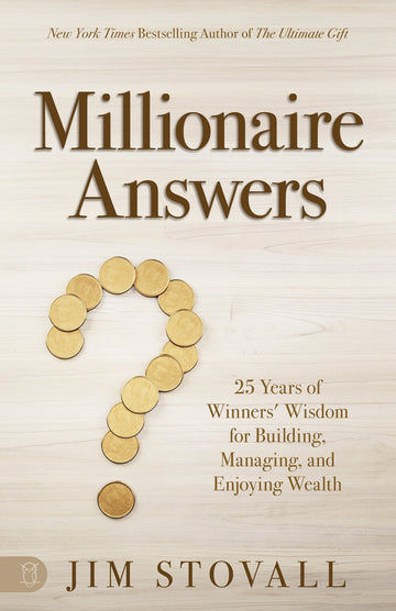 Millionaire Answers: 25 Years of Winners' Wisdom for Building, Managing, and Enjoying Wealth Paperback – April 8, 2025 - Faith & Flame - Books and Gifts - Sound Wisdom - 9781640955653