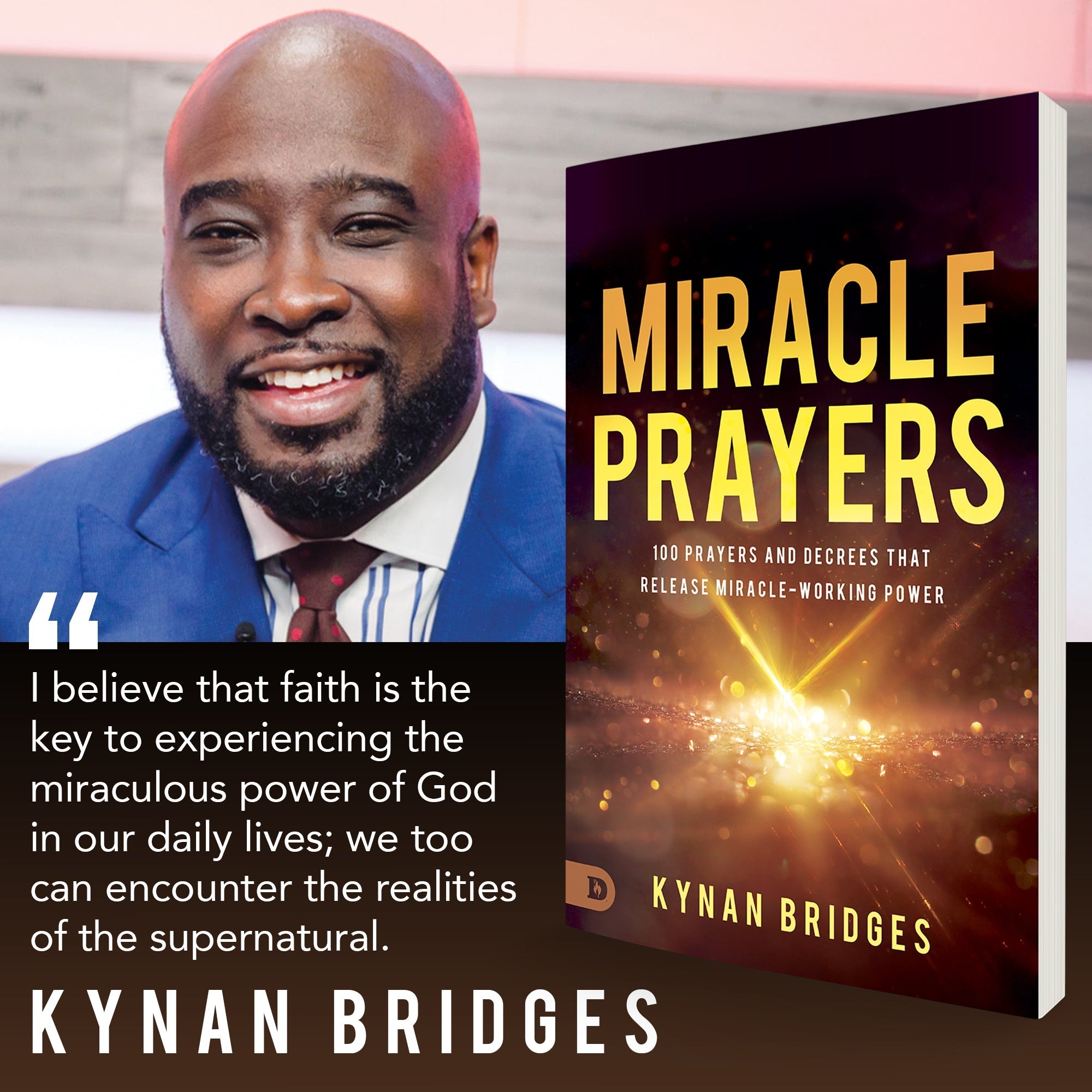Miracle Prayers: 100 Prayers and Decrees That Release Miracle - Working Power Paperback – July 1, 2025 - Faith & Flame - Books and Gifts - Destiny Image - 9798881502126