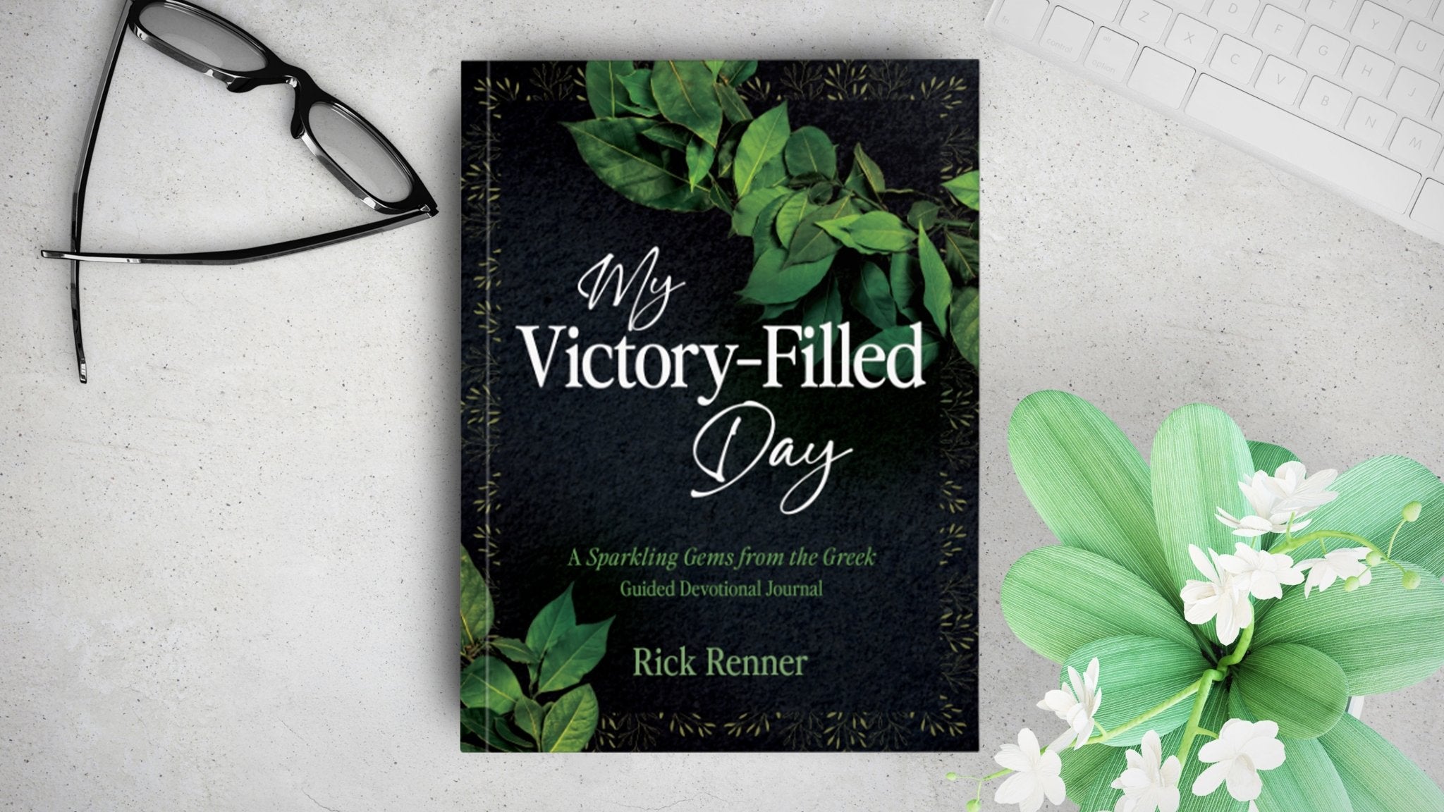 My Victory - Filled Day: A Sparkling Gems from the Greek Guided Devotional Journal Paperback – May 6, 2025 - Faith & Flame - Books and Gifts - Harrison House - 9781667511337