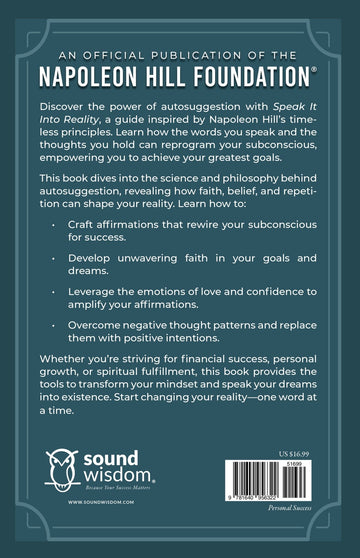 Napoleon Hill's Speak It Into Reality: Achieve Your Goals Through the Power of Faith and Words (An Official Publication of the Napoleon Hill Foundation) Paperback – August 5, 2025 - Faith & Flame - Books and Gifts - Sound Wisdom - 9781640956322