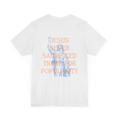 Never Sacrifice Truth T-shirt F&B | Secrets to Stewarding God's Voice in a New Era - Faith & Flame - Books and Gifts - Printify - 