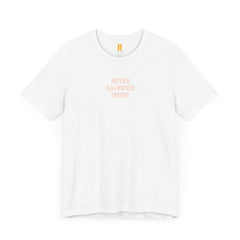 Never Sacrifice Truth T-shirt F&B | Secrets to Stewarding God's Voice in a New Era - Faith & Flame - Books and Gifts - Printify - 