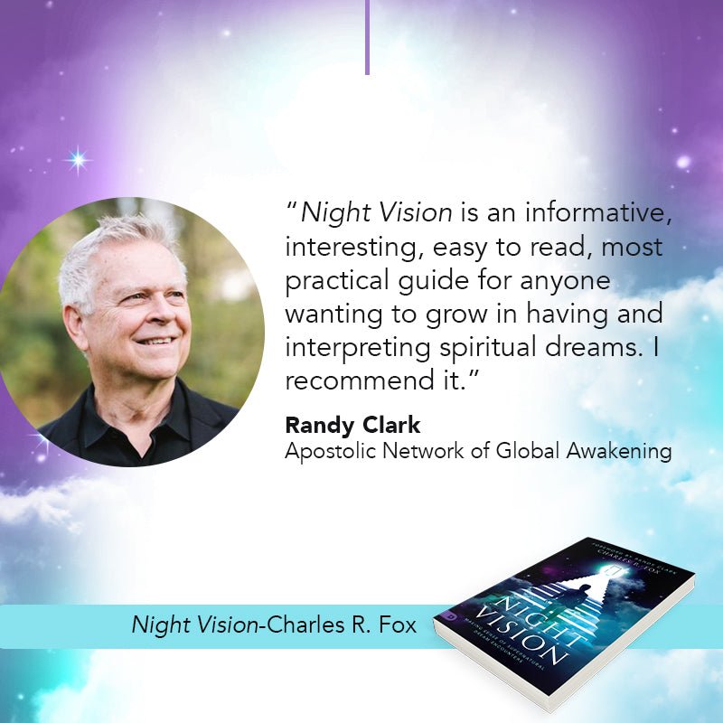 Night Vision: Making Sense of Supernatural Dream Encounters Paperback – June 21, 2022 - Faith & Flame - Books and Gifts - Destiny Image - 9780768462203