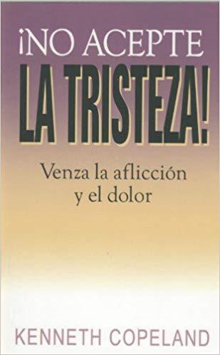 No acepte la tristeza - Faith & Flame - Books and Gifts - Harrison House - 9781575622378