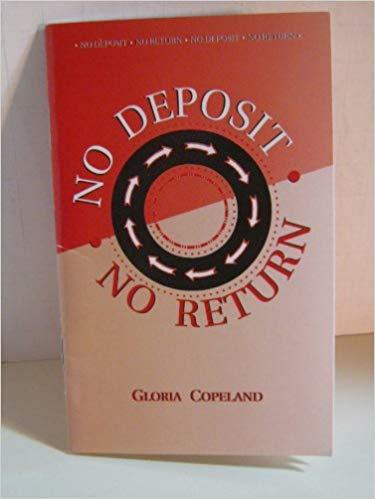 No Deposit - No Return - Faith & Flame - Books and Gifts - Harrison House - 9780881149692