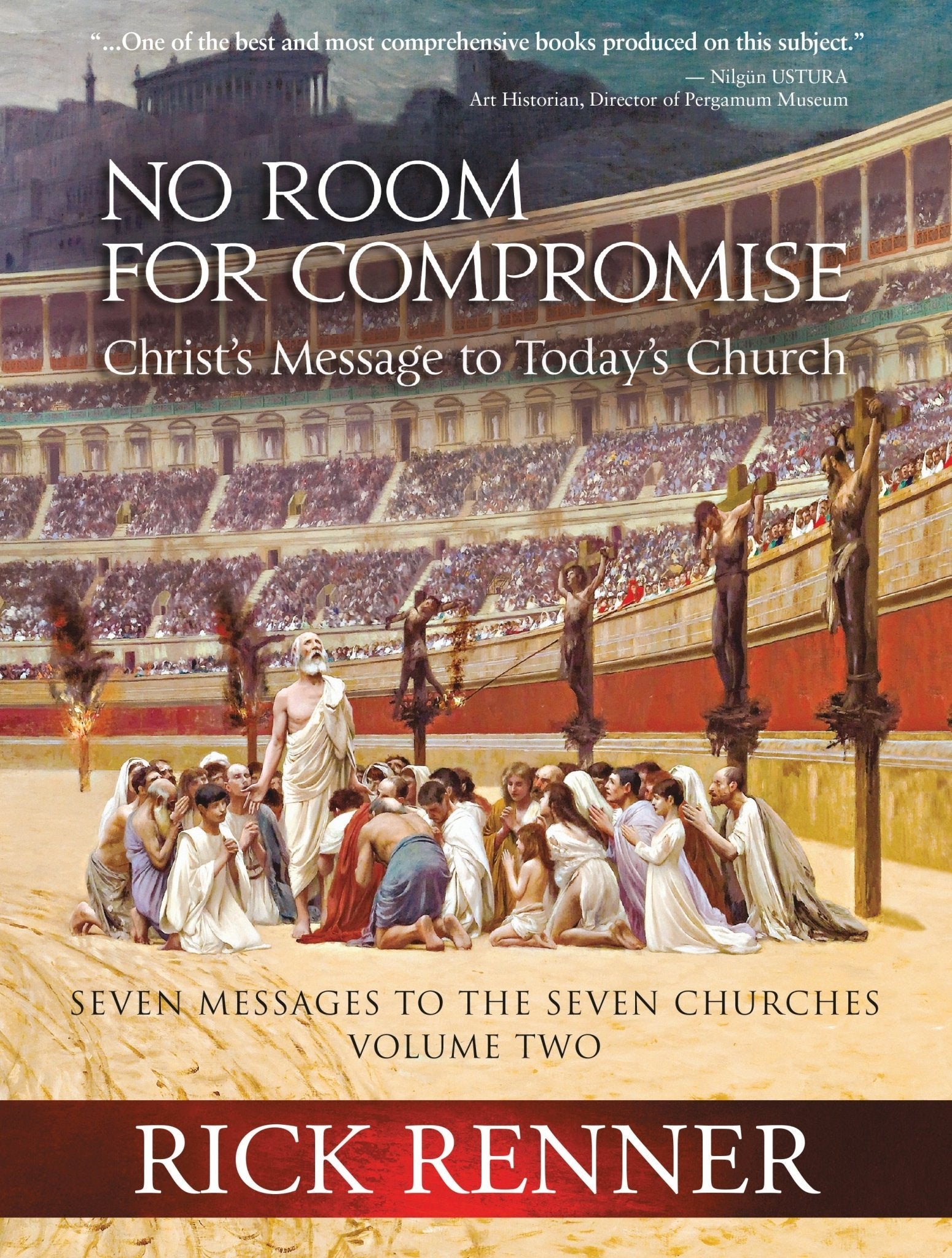 No Room for Compromise: Christ's Message to Today's Church - A Light in the Darkness Volume Two Hardcover – August 16, 2022 - Faith & Flame - Books and Gifts - Destiny Image - 9781680319460