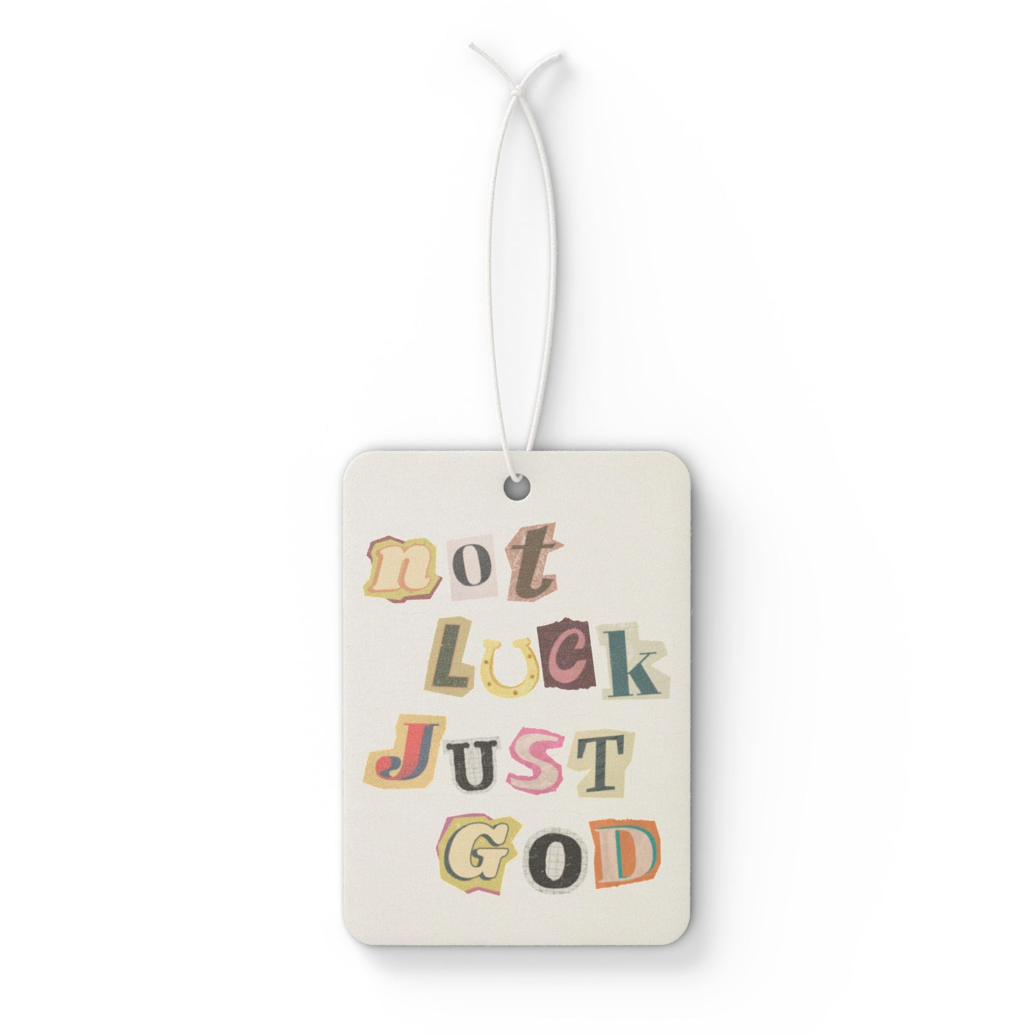 Not luck, Just God Car Air Freshener - Faith & Flame - Books and Gifts - Printify - 