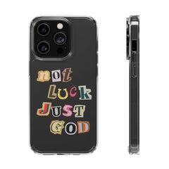 Not Luck, Just God Clear Cases - Faith & Flame - Books and Gifts - Printify - 