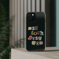 Not Luck, Just God Clear Cases - Faith & Flame - Books and Gifts - Printify - 