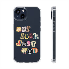 Not Luck, Just God Clear Cases - Faith & Flame - Books and Gifts - Printify - 