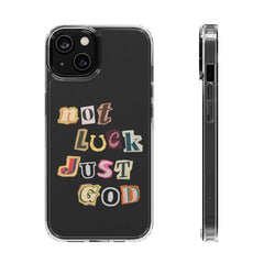 Not Luck, Just God Clear Cases - Faith & Flame - Books and Gifts - Printify - 