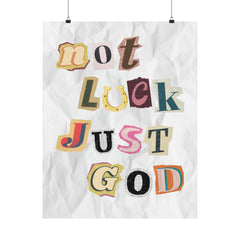 Not luck, Just God Matte Vertical Posters - Faith & Flame - Books and Gifts - Printify - 