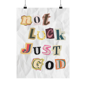 Not luck, Just God Matte Vertical Posters - Faith & Flame - Books and Gifts - Printify - 