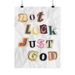 Not luck, Just God Matte Vertical Posters - Faith & Flame - Books and Gifts - Printify - 