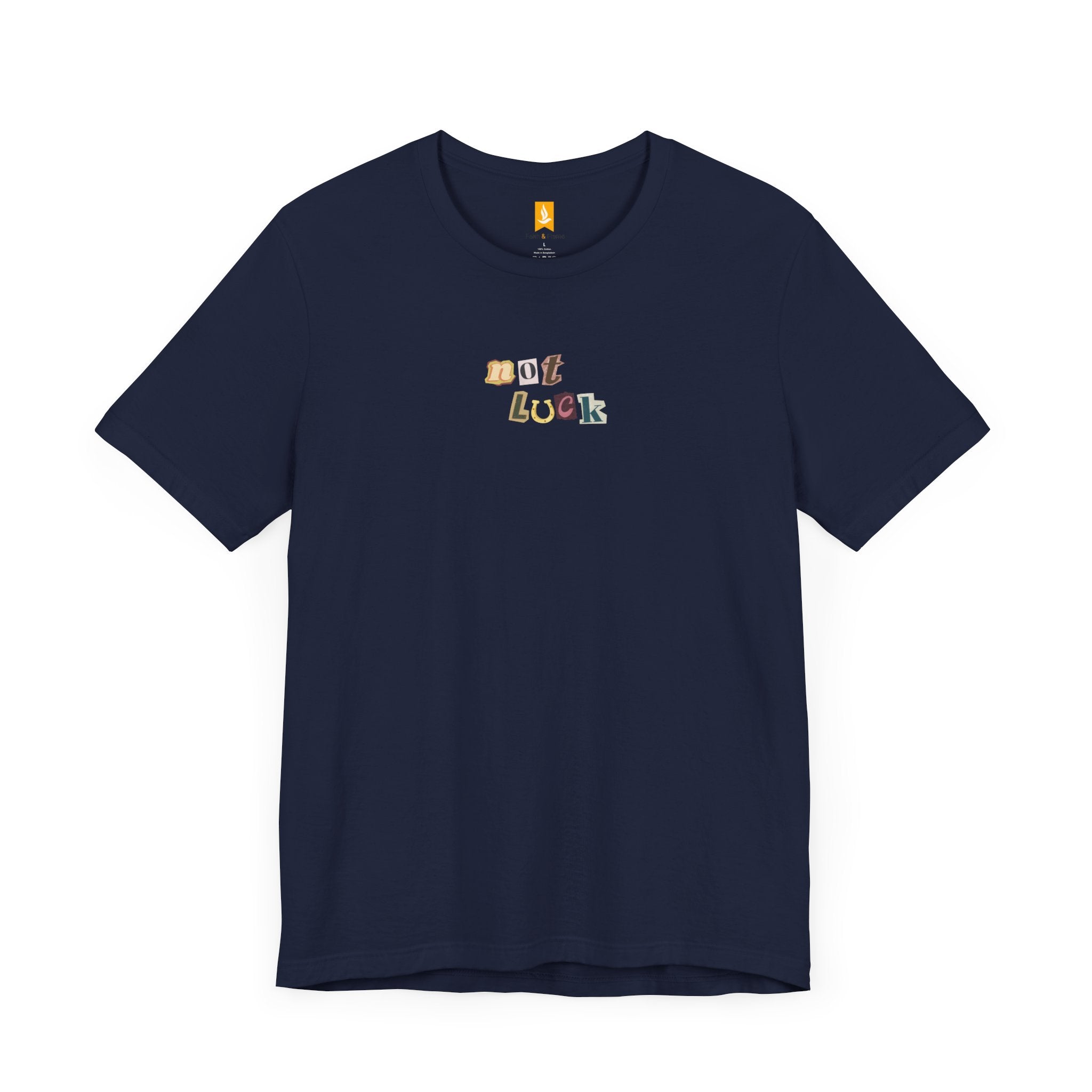 Not luck, Just God T-shirt - Faith & Flame - Books and Gifts - Printify - 