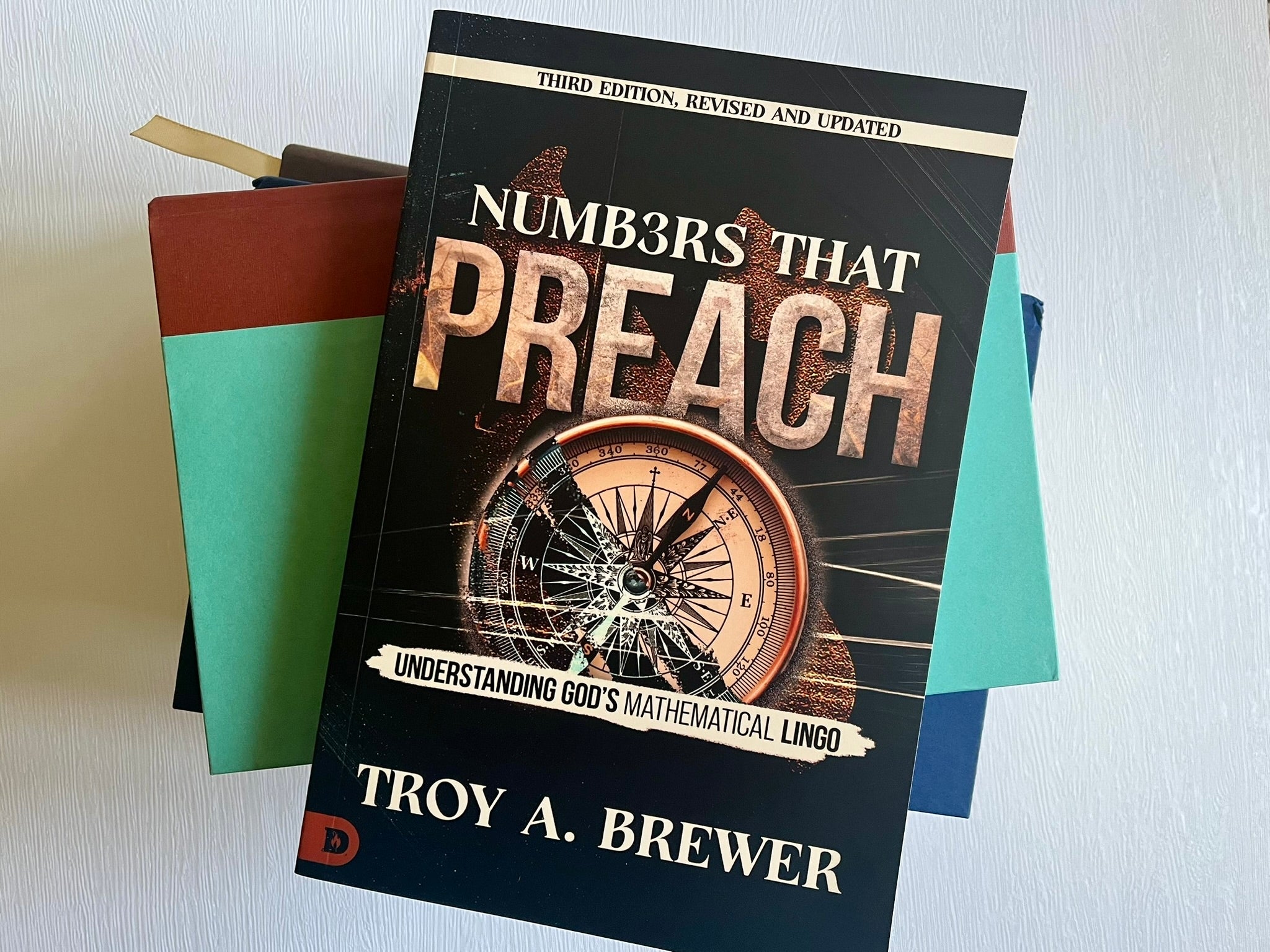 Numbers That Preach, Third Edition, Revised and Updated: Understanding God's Mathematical Lingo – January 6, 2026 - Faith & Flame - Books and Gifts - Nori Media Group - 9798881505431