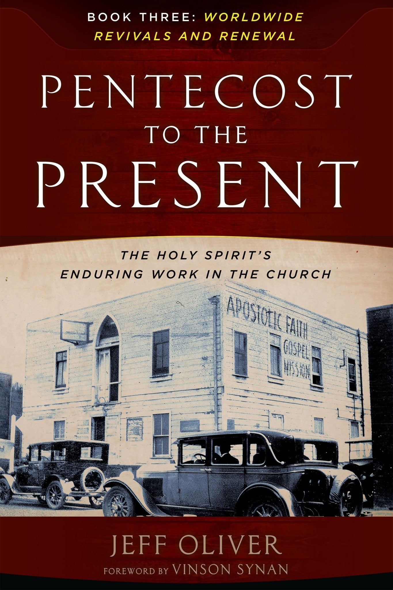 Pentecost To The Present: The Holy Spirit's Enduring Work In The Church - Book 3 - April 2017 - Faith & Flame - Books and Gifts - Bridge Logos - 9780912106366