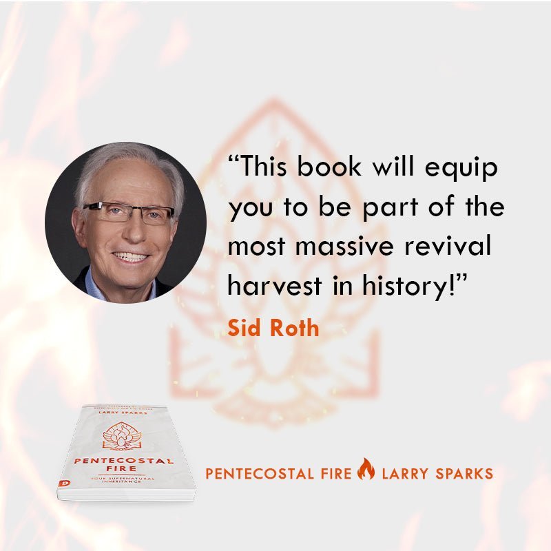 Pentecostal Fire: Your Supernatural Inheritance Paperback – May 17, 2022 - Faith & Flame - Books and Gifts - Destiny Image - 9780768461749
