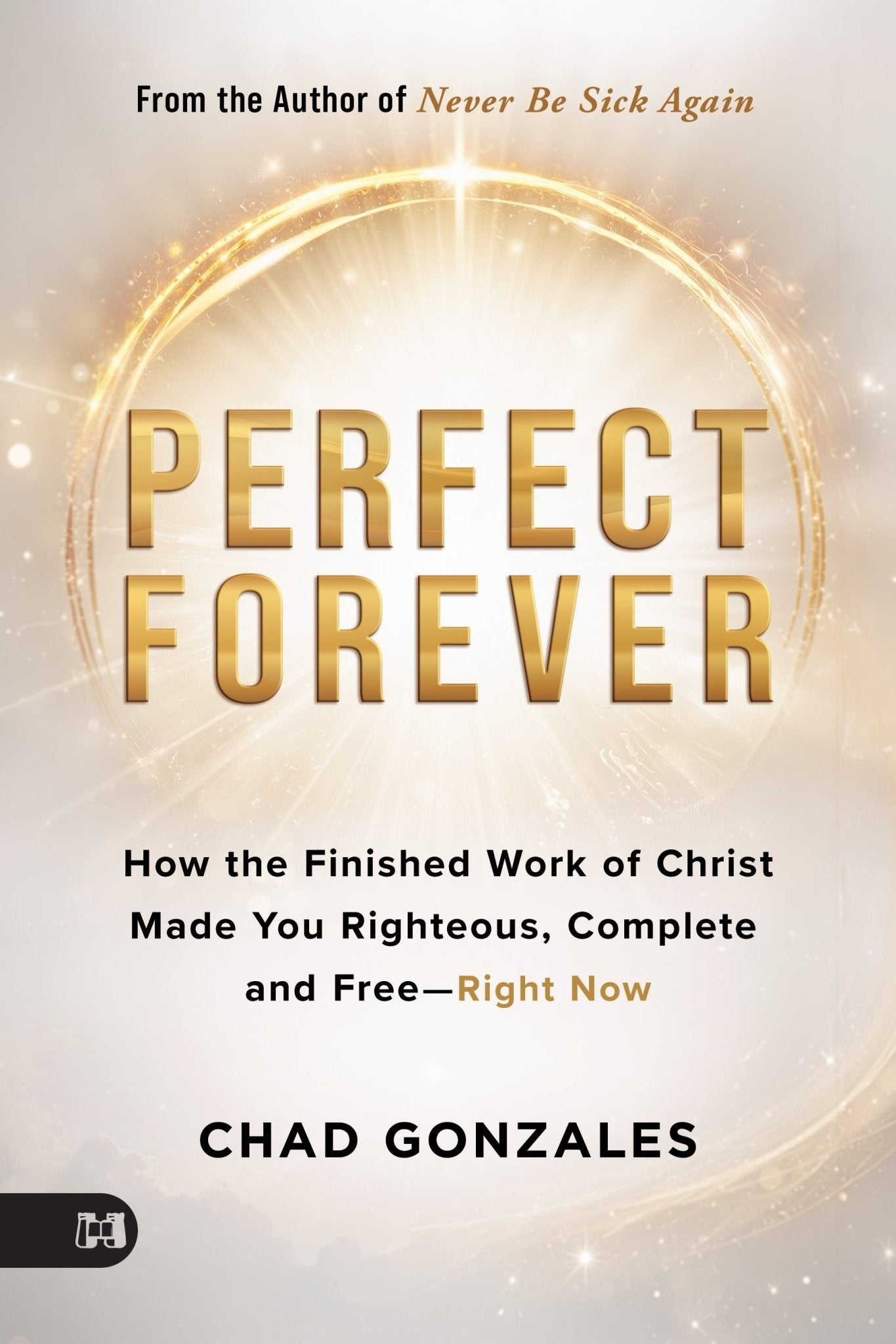 Perfect Forever - August 2026 - Faith & Flame - Books and Gifts - Harrison House - 9781667514611