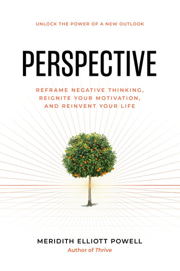 Perspective: Reframe Negative Thinking, Reignite Your Motivation, and Reinvent Your Life Paperback – June 30, 2025 - Faith & Flame - Books and Gifts - Sound Wisdom - 9781640955813