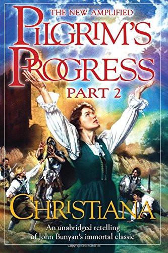 Pilgrim's Progress Part 2 - Faith & Flame - Books and Gifts - Destiny Image - 9780768422535