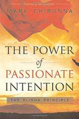 Power of Passionate Intention - Faith & Flame - Books and Gifts - Destiny Image - 9780768431568