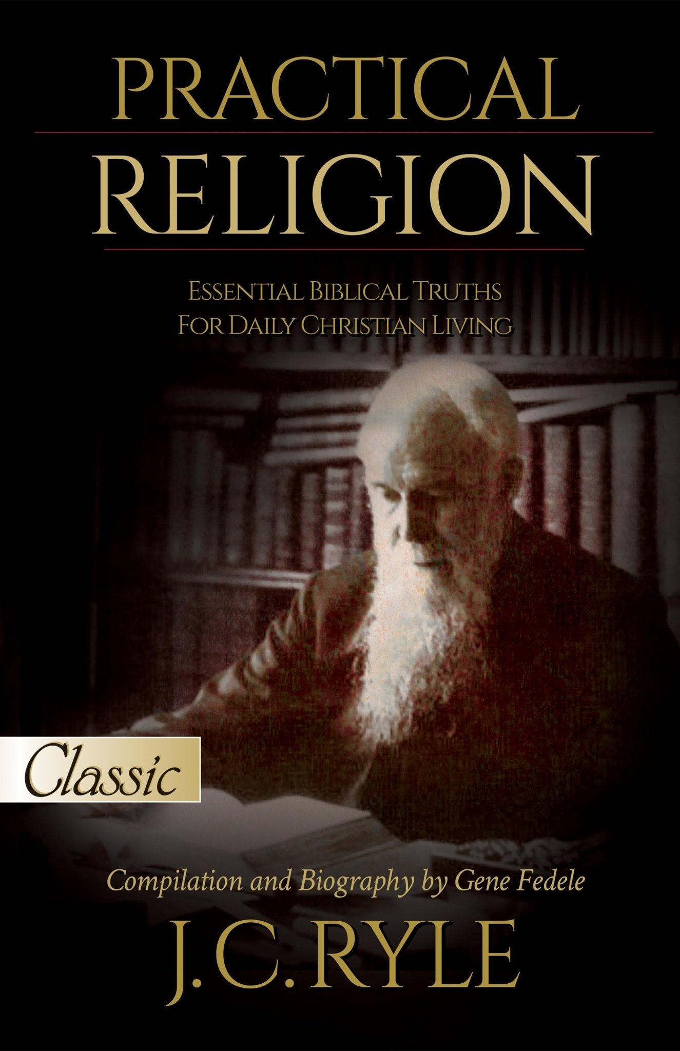 Practical Religion - April 2022 - Faith & Flame - Books and Gifts - Bridge Logos - 9781610362641