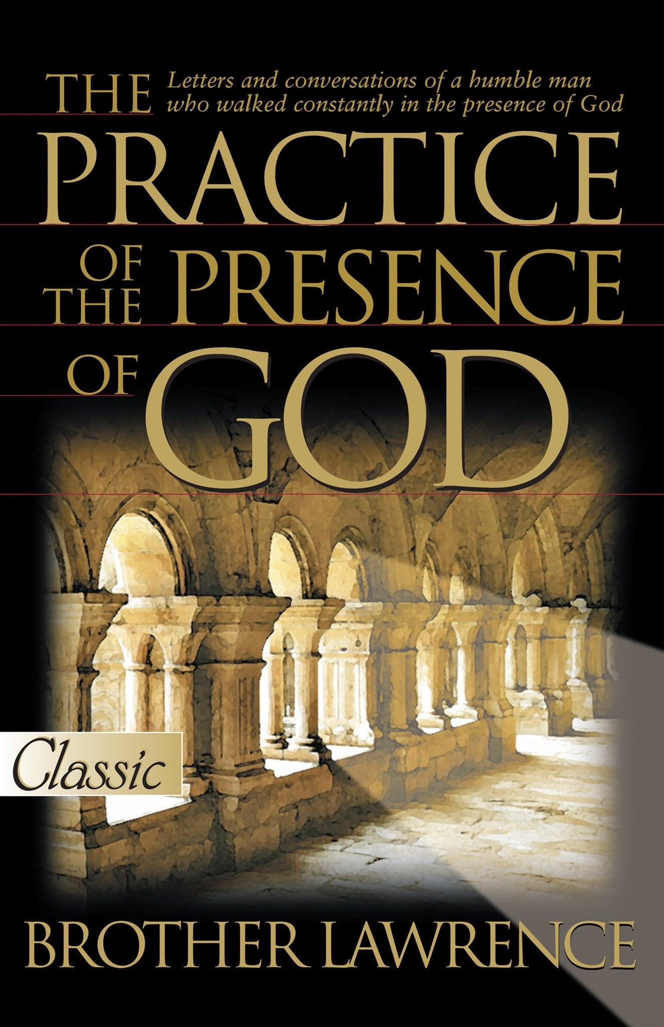 Practice Of The Presence Of God (Updated) - February 2000 - Faith & Flame - Books and Gifts - Bridge Logos - 9780882707938